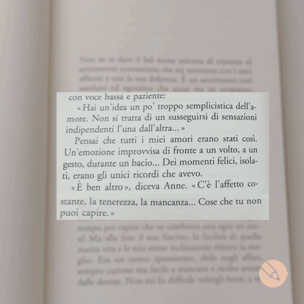Pensiero di Anne sull'amore: "C'è l'affetto costante, la tenerezza, la mancanza"